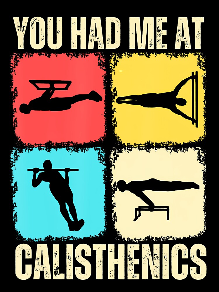 You Had Me At Calisthenics by poyinganianop T-Shirts, Hoodie, Sweatshirt | BlankRebels.com (Image 3)