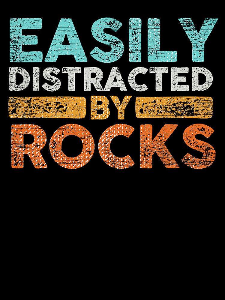 Easily Distracted By Rocks Geology Funny Archaeologist by Xtjjae T-Shirts, Hoodie, Sweatshirt | BlankRebels.com (Image 3)