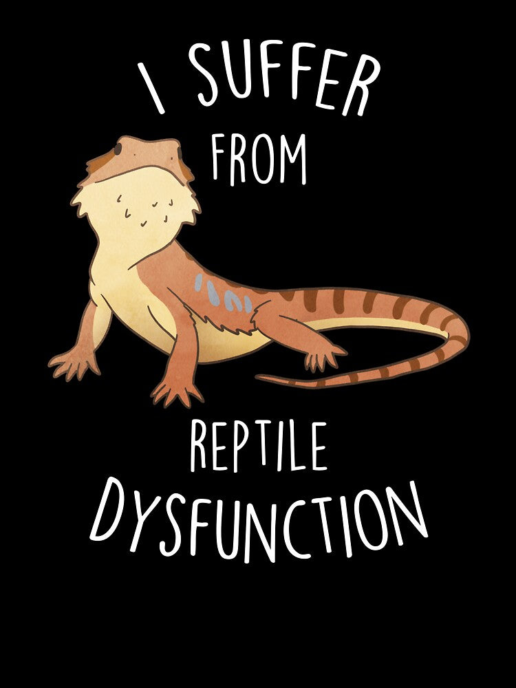 Bearded Dragon Reptile Dysfunction by Clara Hollins T-Shirts, Hoodie, Sweatshirt | BlankRebels.com (Image 3)