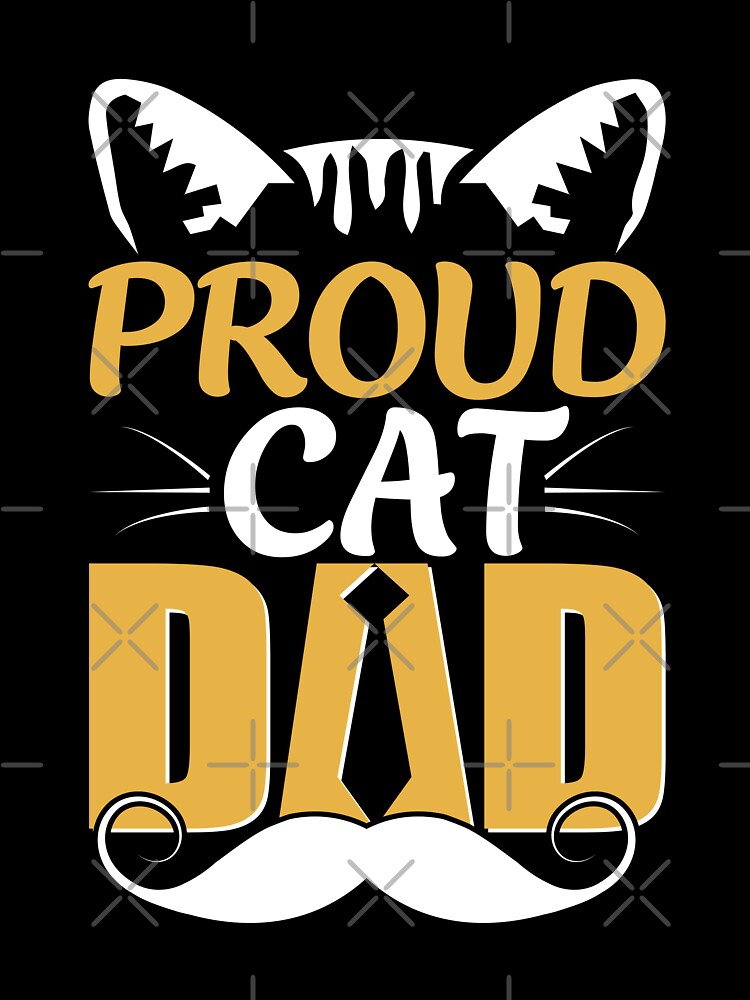 Proud Cat Dad by 808Designs T-Shirts, Hoodie, Sweatshirt | BlankRebels.com (Image 3)