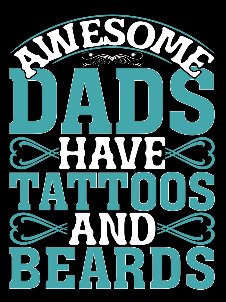 Dad's Tattoos and Beards by Moremon T-Shirts, Hoodie, Sweatshirt | BlankRebels.com (Image 3)