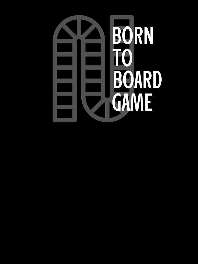 Born to Board Game by gamenighttees T-Shirts, Hoodie, Sweatshirt | BlankRebels.com (Image 3)