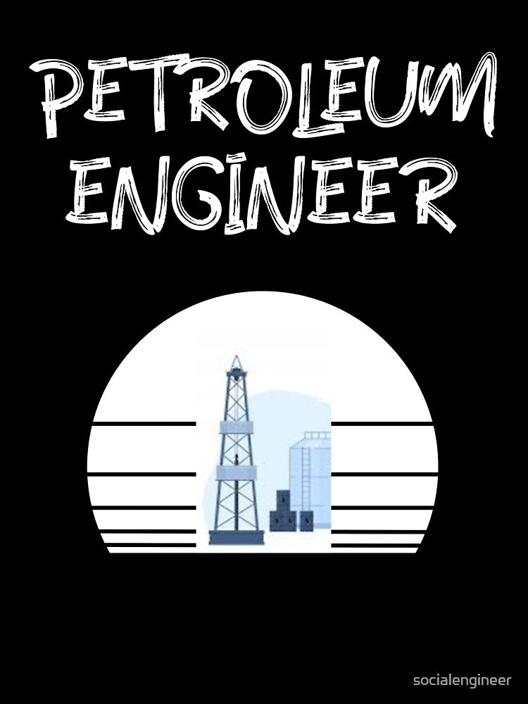 Petroleum Engineer by socialengineer T-Shirts, Hoodie, Sweatshirt | BlankRebels.com (Image 3)