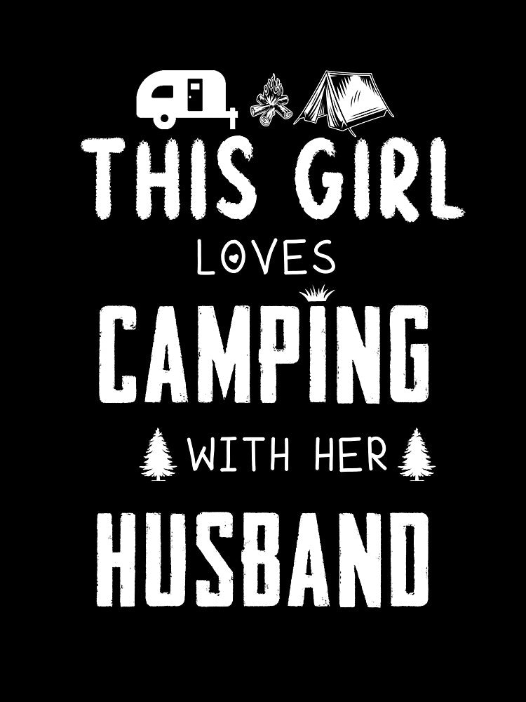 This Girl Love Camping With Her Husband by quangduongutc T-Shirts, Hoodie, Sweatshirt | BlankRebels.com (Image 3)
