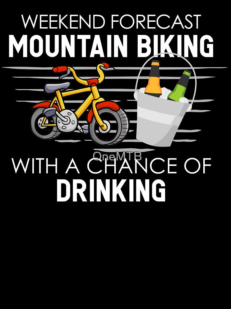 Funny Mountain Bike Weekend Forecast MTB by OneMTB T-Shirts, Hoodie, Sweatshirt | BlankRebels.com (Image 3)