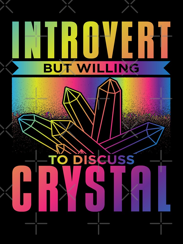 Introvert Crystal Lover by Bricke T-Shirts, Hoodie, Sweatshirt | BlankRebels.com (Image 3)