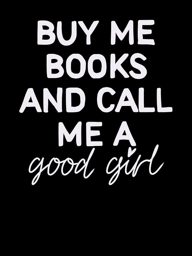 Buy me books - White by BookishGall52 T-Shirts, Hoodie, Sweatshirt | BlankRebels.com (Image 3)