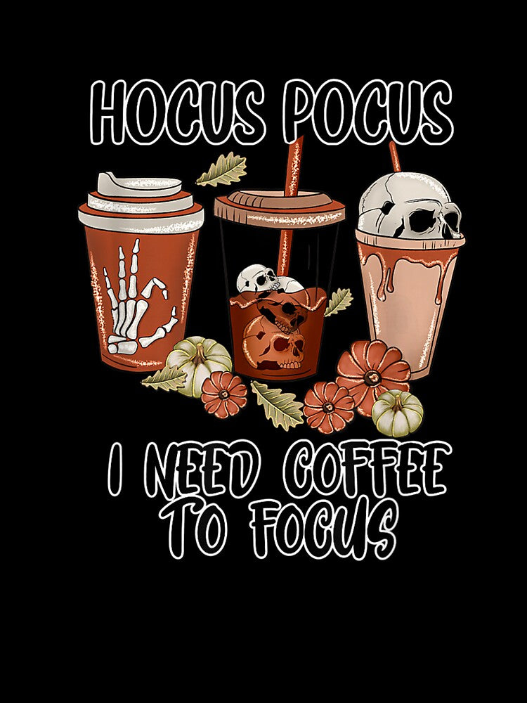 Hocus Pocus I Need Coffee to Focus Halloween Teacher Women by Jonahjimenez T-Shirts, Hoodie, Sweatshirt (Image 3)