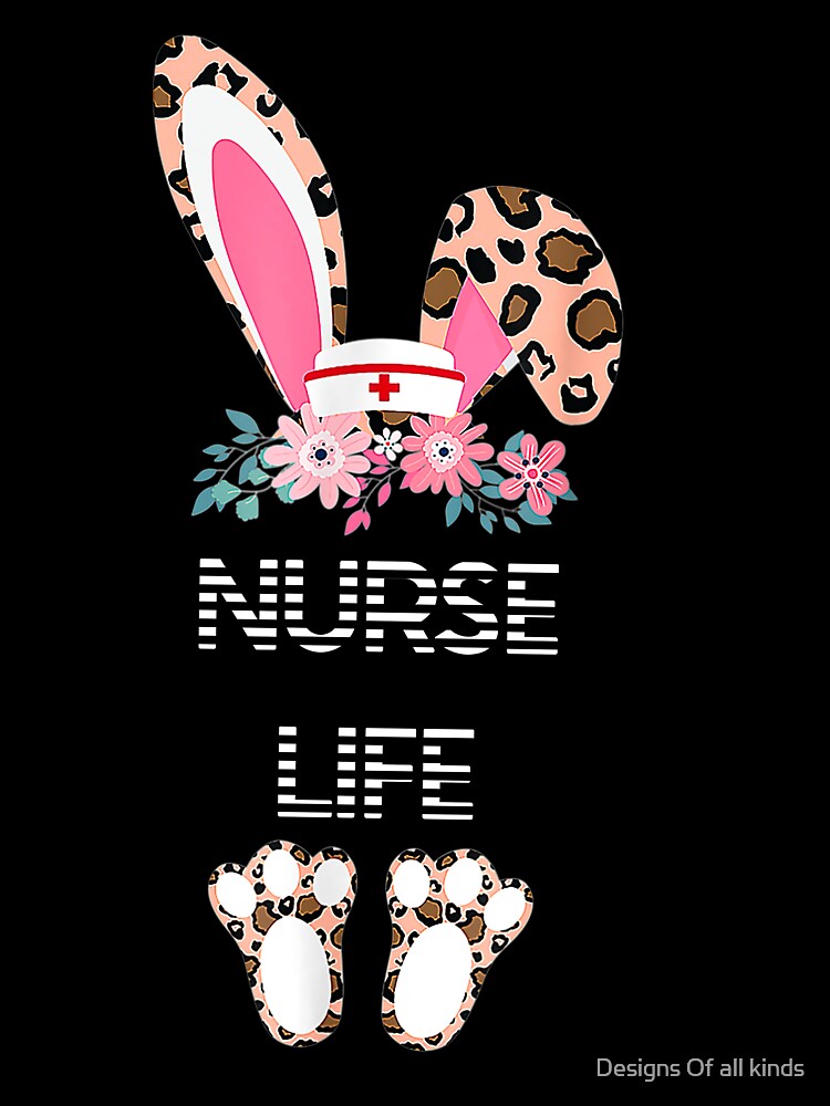 Nurse life cheetah print Easter bunny - Nursing by Designs Of all kinds T-Shirts, Hoodie, Sweatshirt (Image 3)