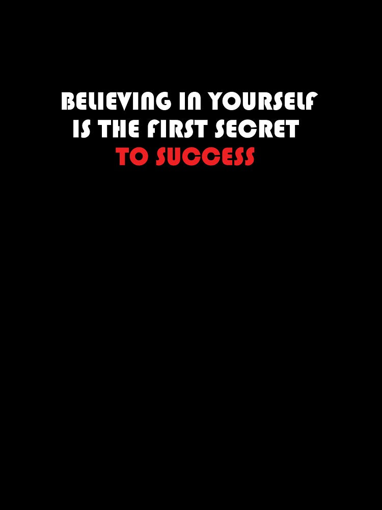 BELIEVING IN YOURSELF IS THE FIRST SECRET TO SUCCESS by thewolf988
