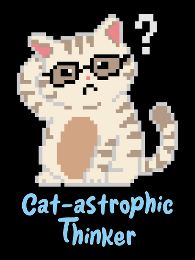 Cat Astrophic Thinker Funny Overthinking Pixel Cat by TheMemeAtelier T-Shirts, Hoodie, Sweatshirt | BlankRebels.com (Image 3)