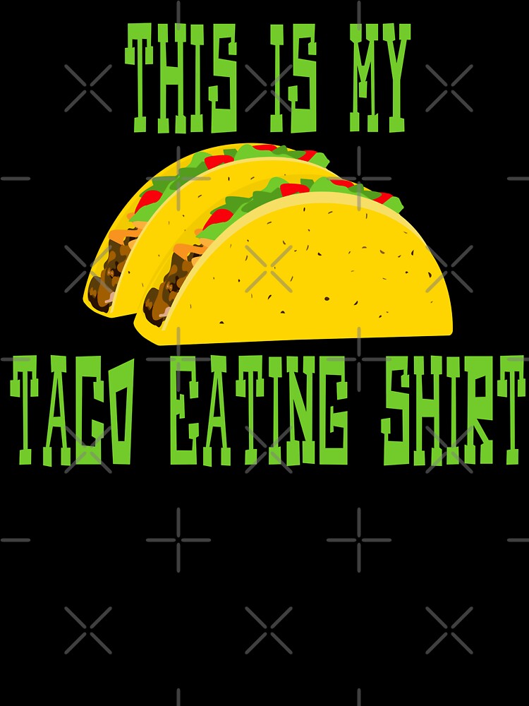 This is My Taco Eating Shirt by skauff Hoodie, Sweatshirt | BlankRebels.com (Image 3)
