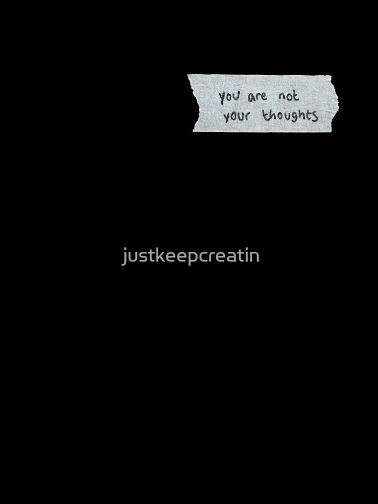 You are not your thoughts paper quote by justkeepcreatin T-Shirts, Hoodie, Sweatshirt | BlankRebels.com (Image 3)