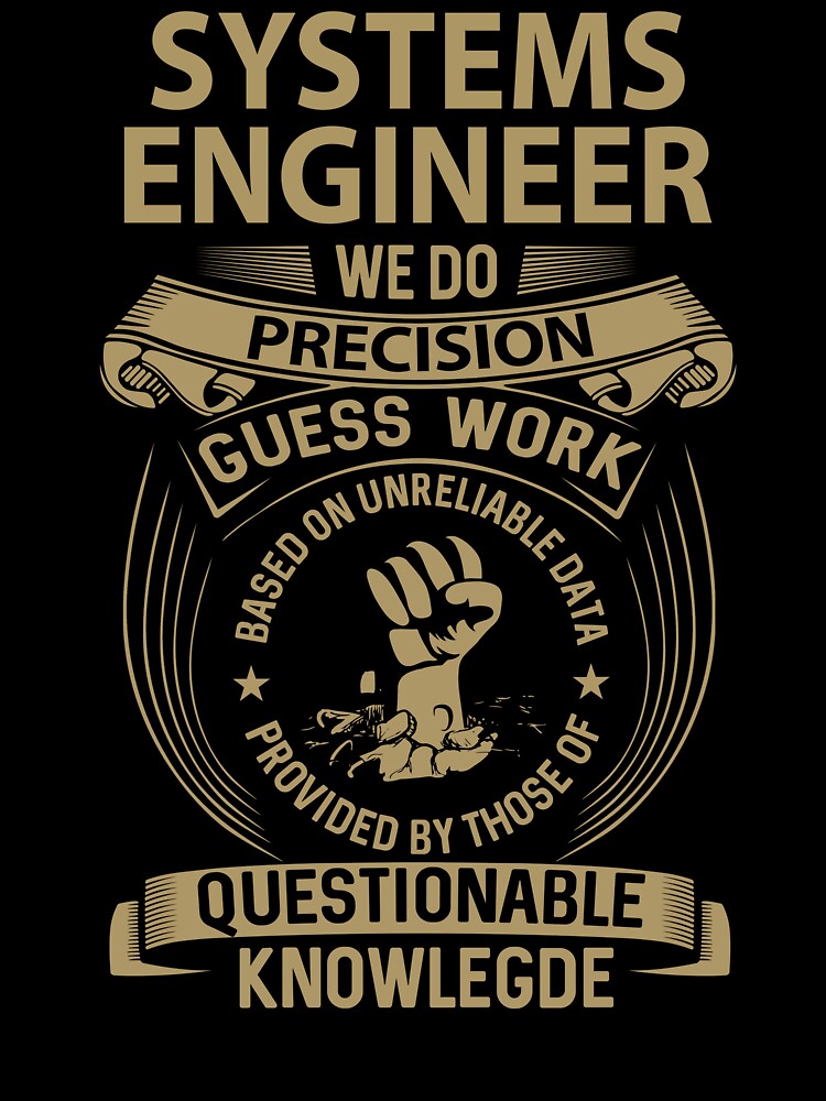 Systems Engineer by felstore690 T-Shirts, Hoodie, Sweatshirt | BlankRebels.com (Image 3)