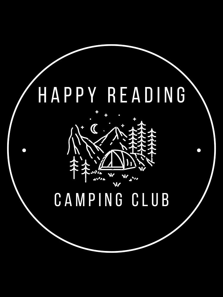 Happy Reading Camping Club by BarkhurstApparel T-Shirts, Hoodie, Sweatshirt | BlankRebels.com (Image 3)