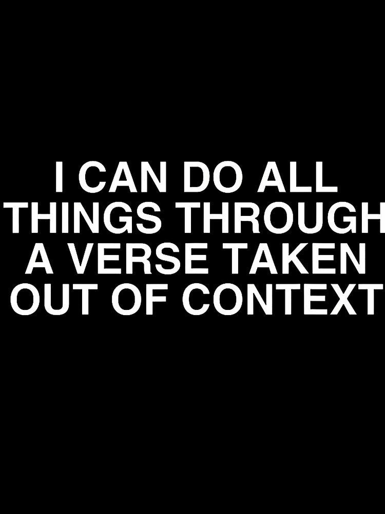 I Can Do All Things Through A Verse Taken Out Of Context Y2K by TashiaJerrie T-Shirts, Hoodie, Sweatshirt (Image 3)