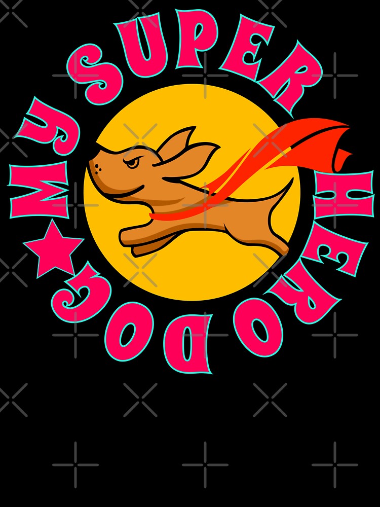 My superhero dog new design for unique gifts by Cardio Boutique T-Shirts, Hoodie, Sweatshirt | BlankRebels.com (Image 3)