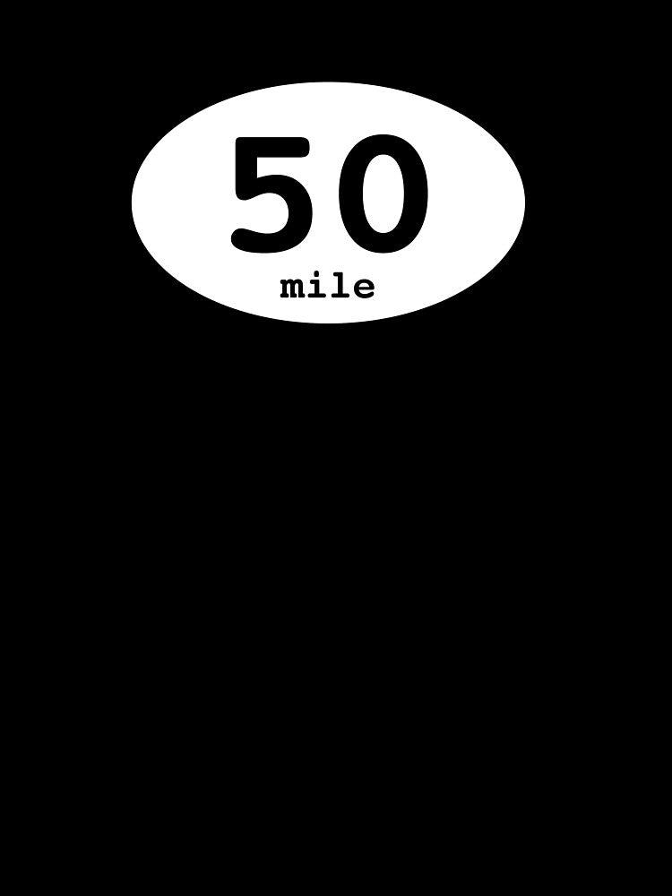 50 Mile Race Distance T-Shirts, Hoodie, Sweatshirt