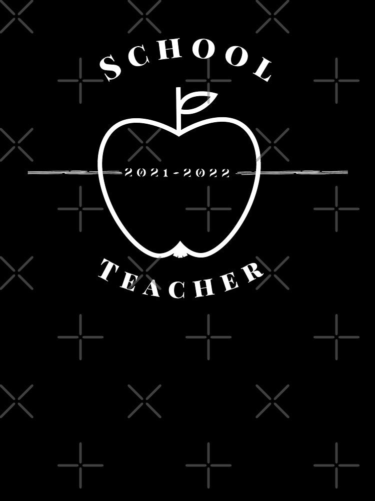 School teacher 21 22 by firegalaxy T-Shirts, Hoodie, Sweatshirt | BlankRebels.com (Image 3)