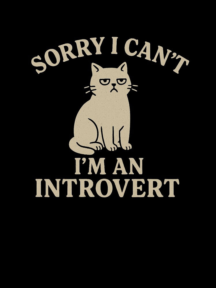 Sorry I Can’t I’m an Introvert – Funny Cat Retro T-Shirt by Jojokoko12 Hoodie, Sweatshirt | BlankRebels.com (Image 3)