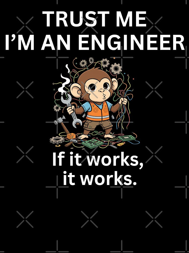 Monkey Engineer Trust Me I’M Engineer Meme T-Shirts, Hoodie, Sweatshirt