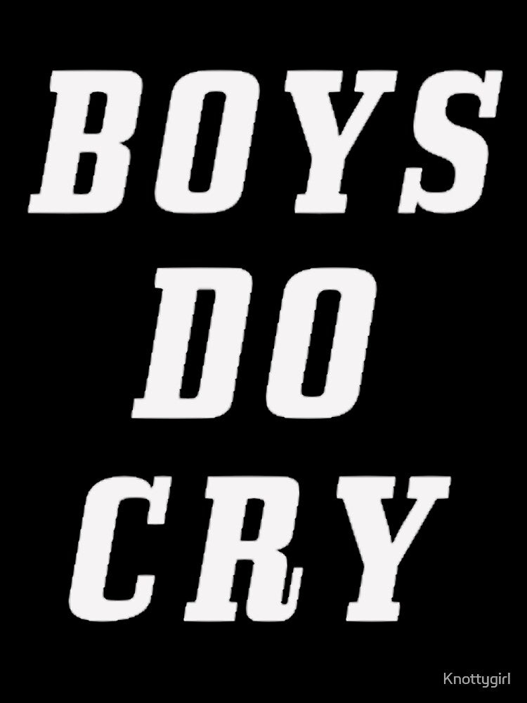 Boys Do Cry by Knottygirl T-Shirts, Hoodie, Sweatshirt | BlankRebels.com (Image 3)