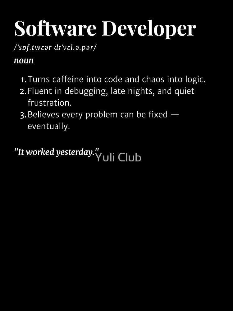 Software Developer Definition | Funny Coding Gift for Programmers & Engineers by Yuli Club T-Shirts, Hoodie,... (Image 3)