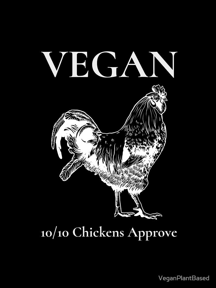 VEGAN - 10/10 Chickens Approve by VeganPlantBased T-Shirts, Hoodie, Sweatshirt | BlankRebels.com (Image 3)