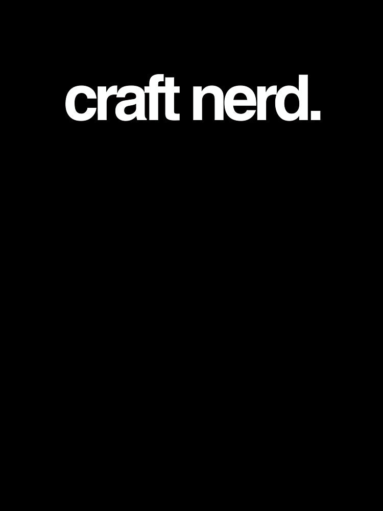 craft nerd. by nerdistshop T-Shirts, Hoodie, Sweatshirt | BlankRebels.com (Image 3)