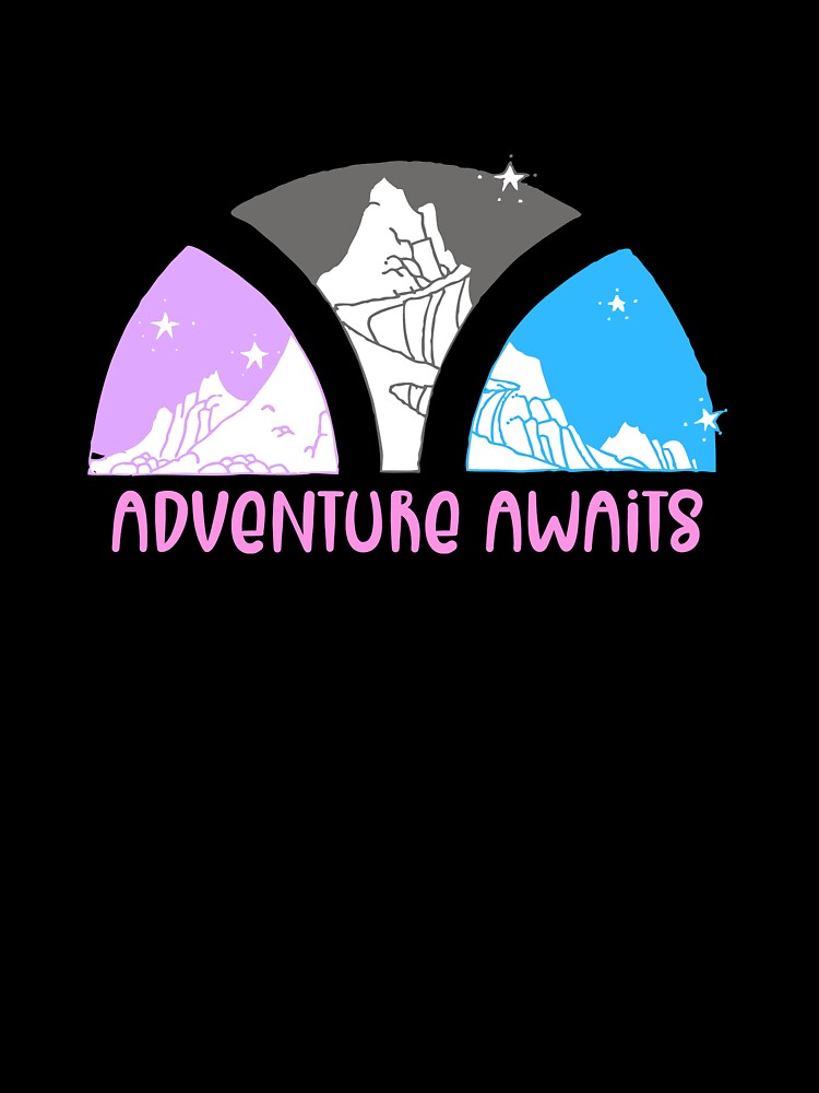 Adventure Awaits You T-Shirts, Hoodie, Sweatshirt