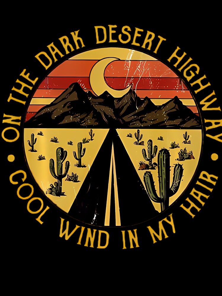Highway Desert Sunset Wind On My Hair Western Country by rahimiattahiy T-Shirts, Hoodie, Sweatshirt (Image 3)