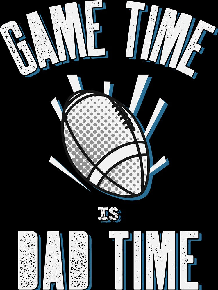 Game Time is Dad Time by SuperstyleTees T-Shirts, Hoodie, Sweatshirt | BlankRebels.com (Image 3)