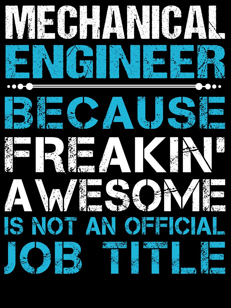 Mechanical Engineer by YungMcIlwain T-Shirts, Hoodie, Sweatshirt | BlankRebels.com (Image 3)