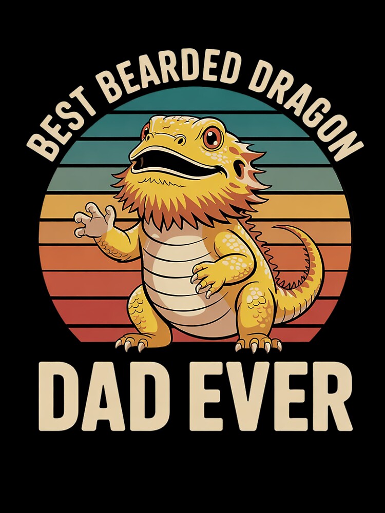 Best Bearded Dragon Dad Ever - Pet Bearded Dragon Dad by NailMolisa T-Shirts, Hoodie, Sweatshirt | BlankRebels.com (Image 3)