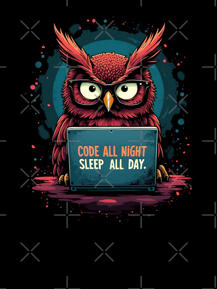Night Owl Coder: Code All Night, Sleep All Day by gfxpartner T-Shirts, Hoodie, Sweatshirt | BlankRebels.com (Image 3)