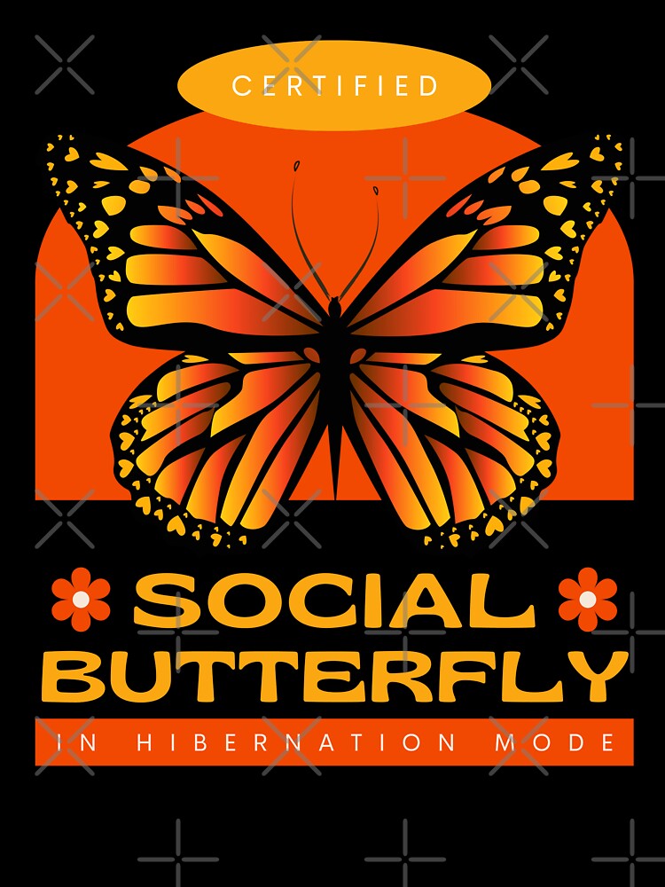 Certified Social Butterfly (in Hibernation Mode) for Introverts Retro by ureggie T-Shirts, Hoodie, Sweatshirt (Image 3)