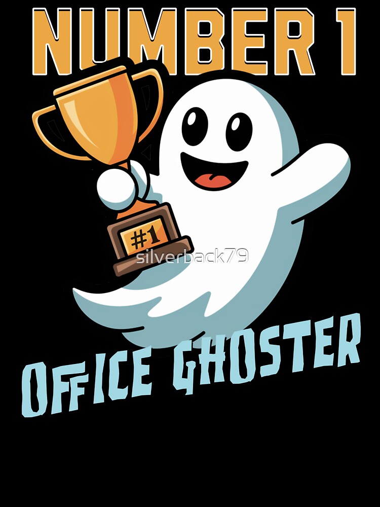 Number One Office Ghoster | Funny Office Ghosting Shirt by silverback79 Hoodie, Sweatshirt | BlankRebels.com (Image 3)
