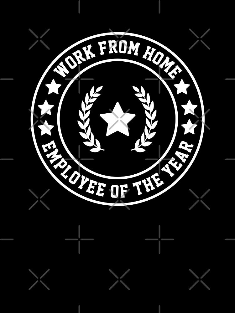 Work From Home Employee Of The Year #7 by SalahBlt T-Shirts, Hoodie, Sweatshirt | BlankRebels.com (Image 3)