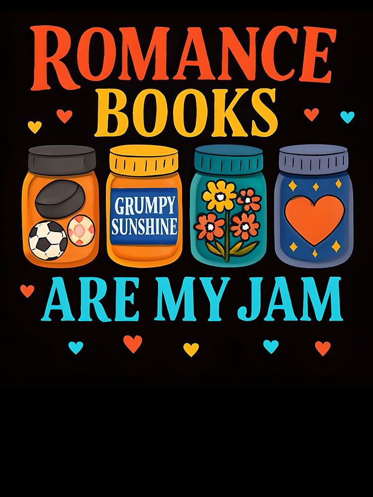 Romance books are my jam by Foul-MouthedCo T-Shirts, Hoodie, Sweatshirt | BlankRebels.com (Image 3)