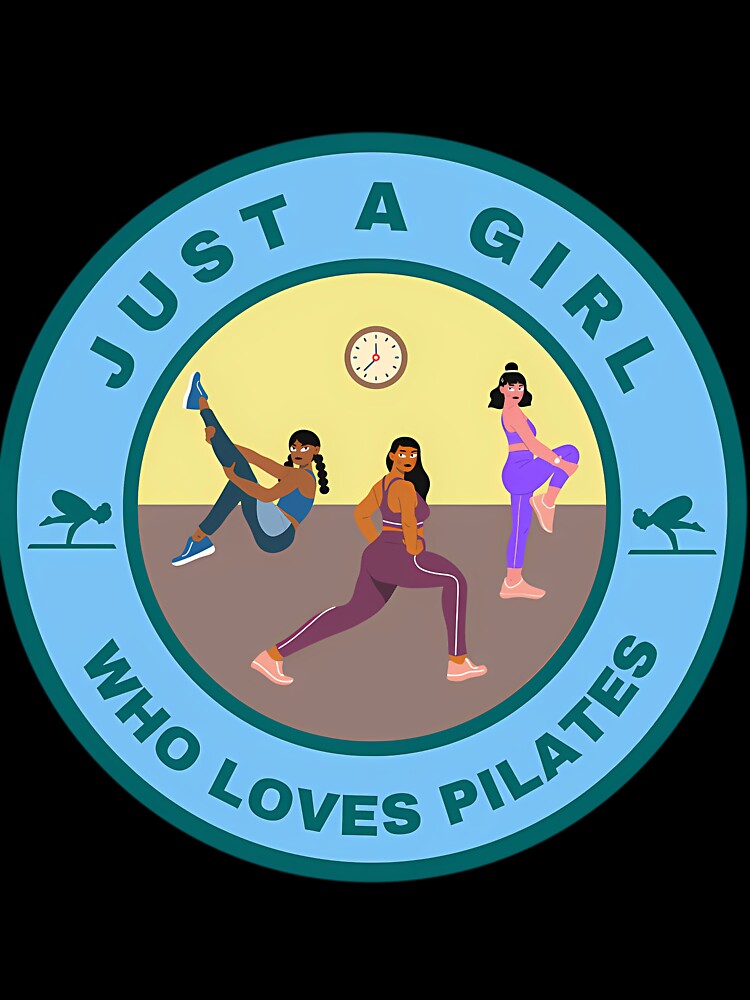 Just A Girl Who Loves Pilates by nqbikbjo22 T-Shirts, Hoodie, Sweatshirt | BlankRebels.com (Image 3)