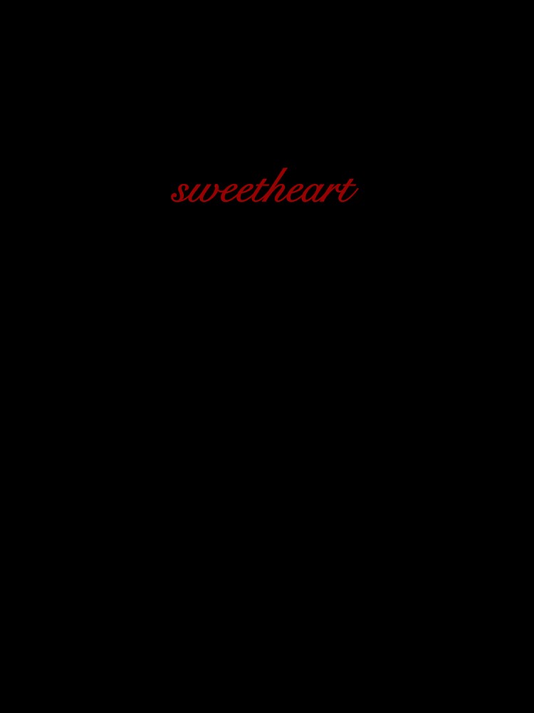 Sweetheart | Dark Siren by thatwritercassb T-Shirts, Hoodie, Sweatshirt | BlankRebels.com (Image 3)