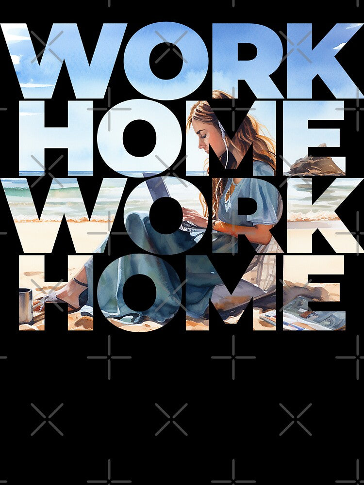 WORK HOME - Work from home by Dahlann T-Shirts, Hoodie, Sweatshirt | BlankRebels.com (Image 3)