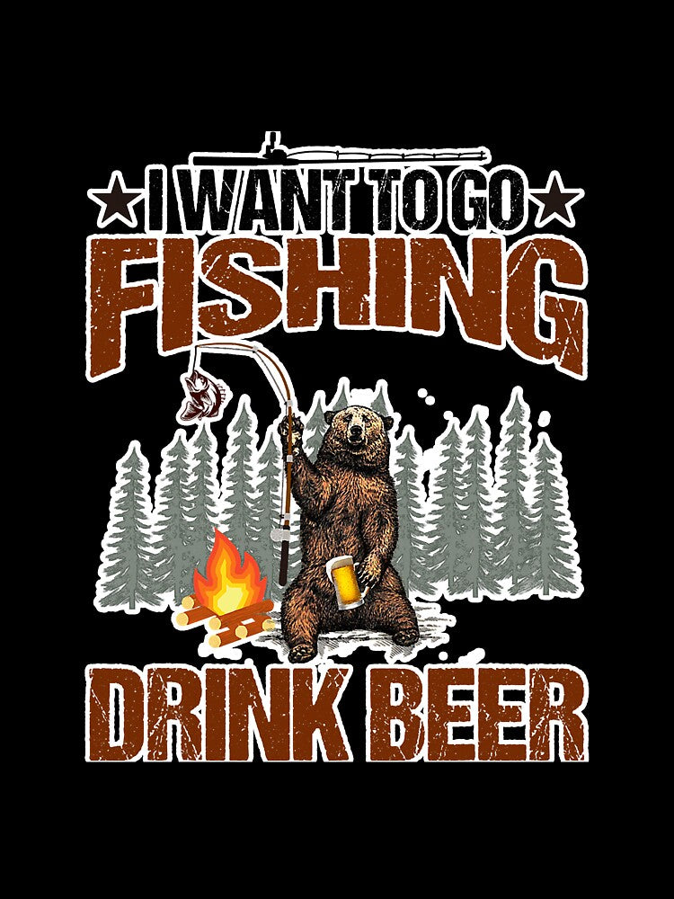 Go Fishing Drink Beer Novelty Grapahic by unassertive19 T-Shirts, Hoodie, Sweatshirt | BlankRebels.com (Image 3)