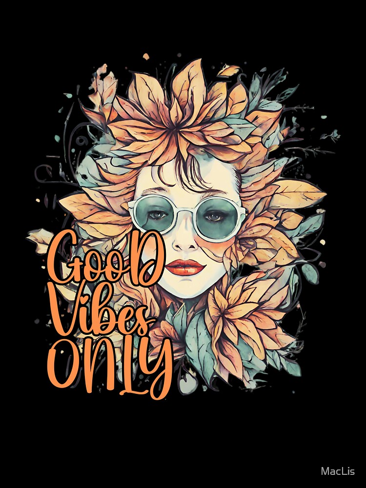 Good vibes girl by MacLis