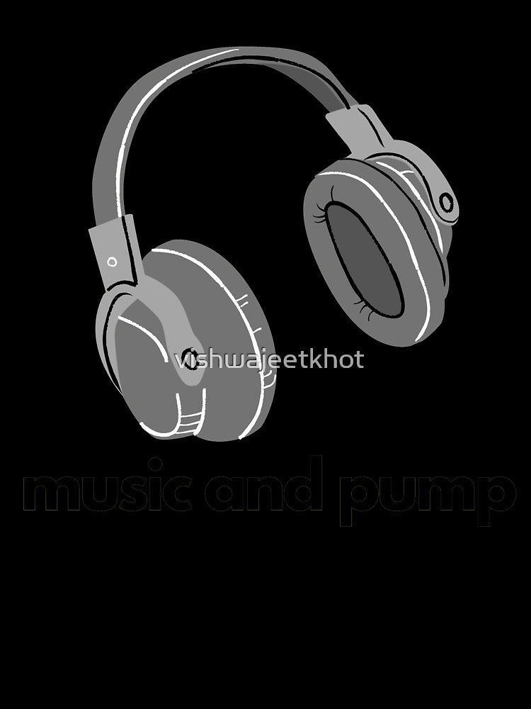 music and pump by vishwajeetkhot T-Shirts, Hoodie, Sweatshirt | BlankRebels.com (Image 3)