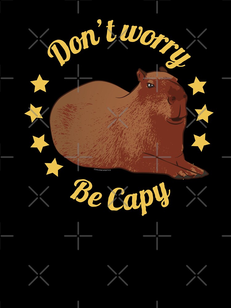 Don’T Worry Be Capy – Relaxed Capybara Cute Illustration T-Shirts, Hoodie, Sweatshirt