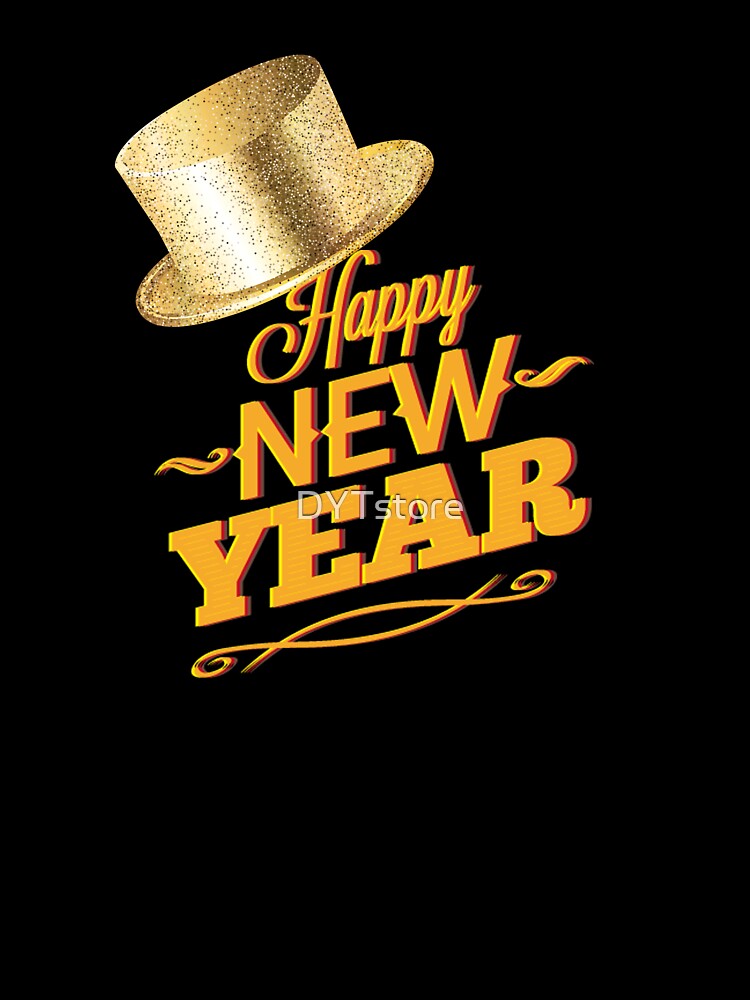 Happy New Year by DYTstore T-Shirts, Hoodie, Sweatshirt | BlankRebels.com (Image 3)