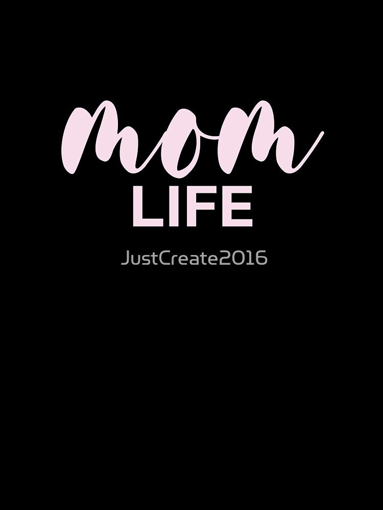 Copy of Mom Life - Mothers Life - Love Motherhood by JustCreate2016 T-Shirts, Hoodie, Sweatshirt | BlankRebels.com (Image 3)
