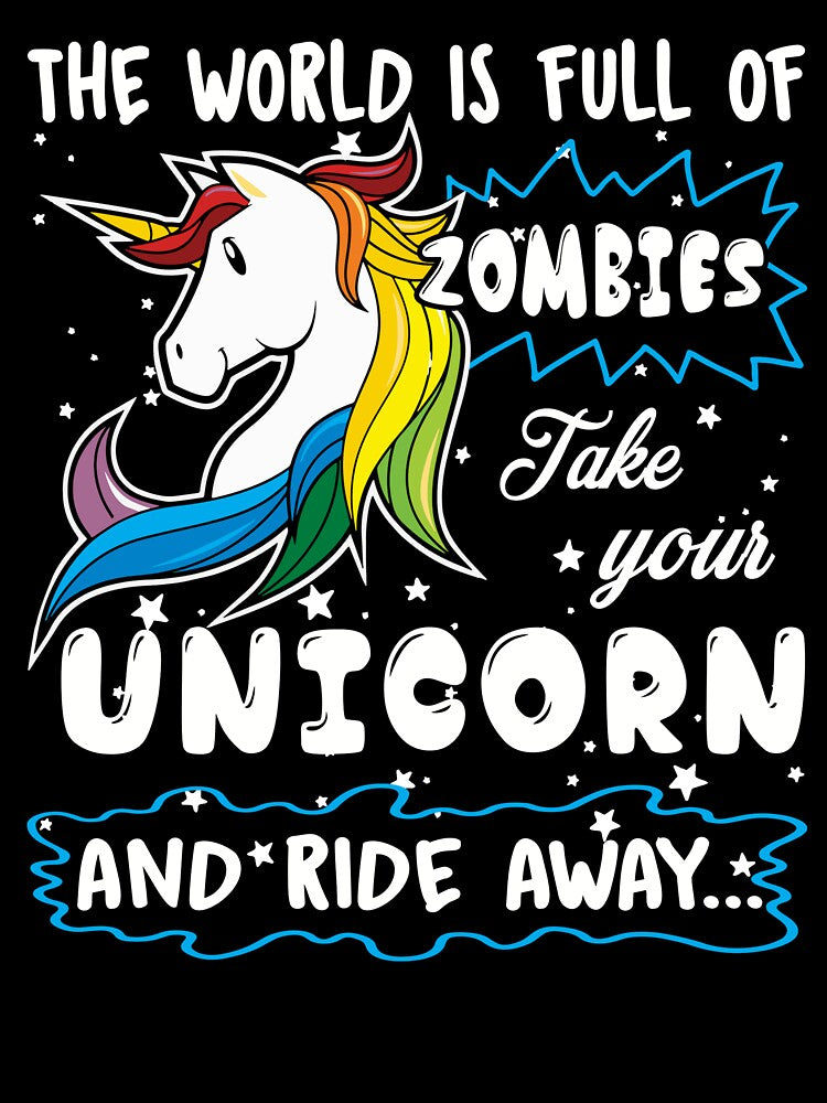 Unicorn - Take Your Unicorn And Ride Away by UnknownArtistt T-Shirts, Hoodie, Sweatshirt | BlankRebels.com (Image 3)