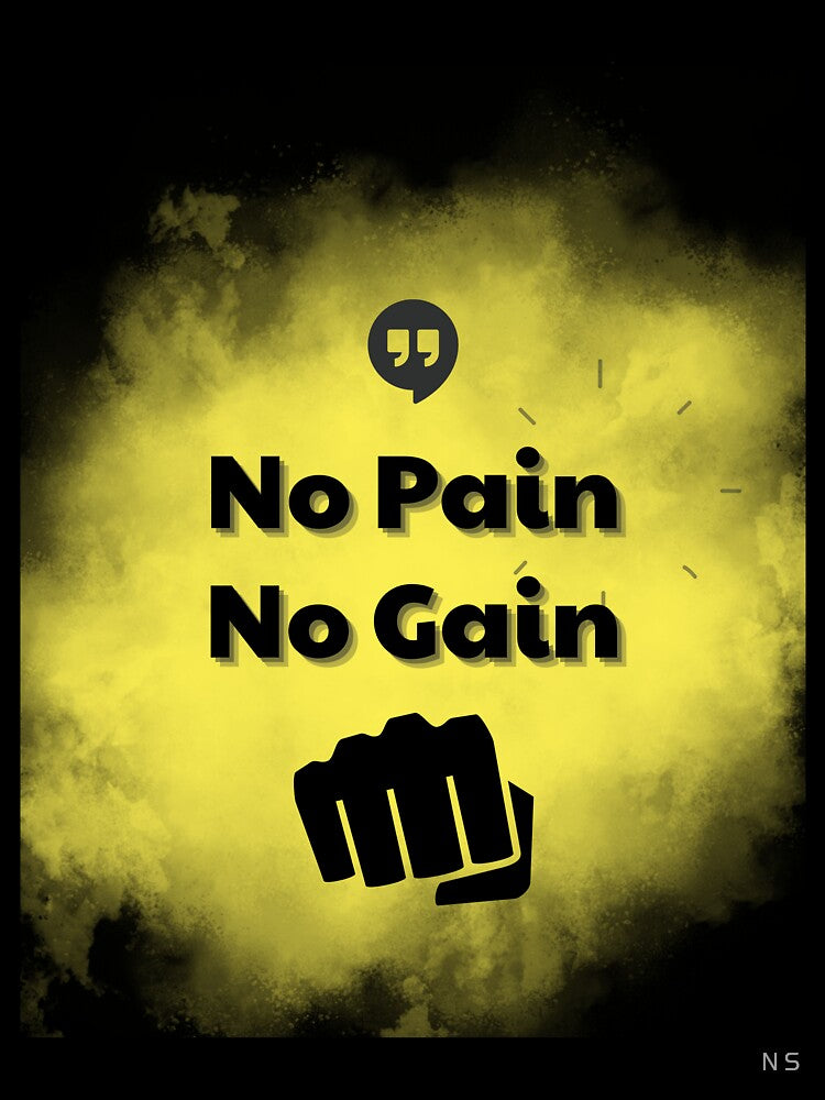 No Pain No Gain Daily Gym Motivation by nirmalsawlani T-Shirts, Hoodie, Sweatshirt | BlankRebels.com (Image 3)